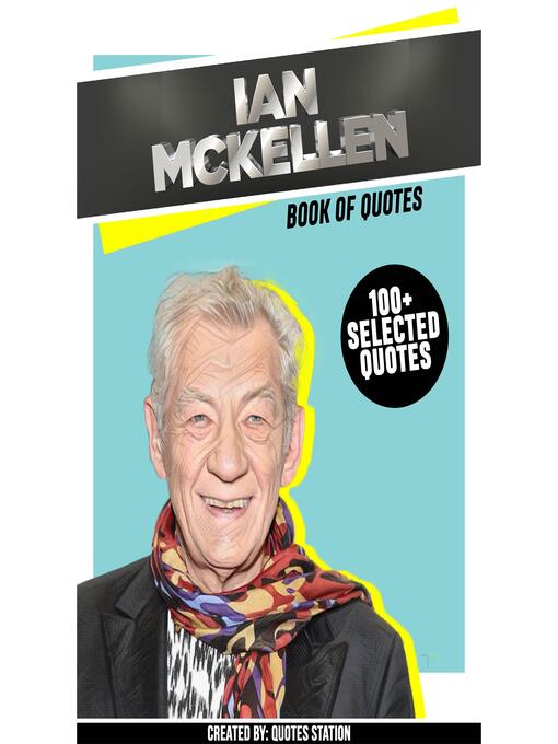 Title details for Ian MCKellen by Quotes Station - Wait list